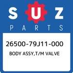 26500-79J11-000 Suzuki Body Assy,t/m Valve 2650079J11000, New Genuine Oem Part. Price: $1273.82.