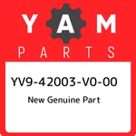 YV9-42003-V0-00 Yamaha New Genuine Part YV942003V000, Oem. Price: $156.84.