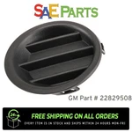New Oem Passenger Side Front Bumper Fog Lamp Access Hole Cover - Gm (22829508). Price: $19.99.