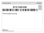 Genuine Bmw Prime Coated Covering 51-11-7-037-610 New. Price: $149.18.