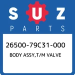 26500-79C31-000 Suzuki Body Assy,t/m Valve 2650079C31000, New Genuine Oem Part. Price: $1273.82.