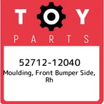 52712-12040 Toyota Moulding, Front Bumper Side, Rh 5271212040, New Genuine Oem. Price: $36.42.
