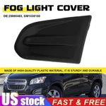 Front Bumper Fog Light Covers Bezel Driver Left Side For 2013-16 Chevrolet Trax New. Price: $30.39.