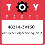 48214-3V130 Toyota Leaf, Rear Helper Spring, NO.2 482143V130, New Genuine Oem Pa. Price: $203.57.