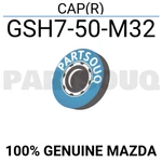 GSH750M32 Genuine Mazda Cap(r) GSH7-50-M32 New. Price: $20.89.